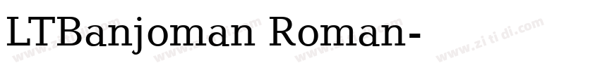 LTBanjoman Roman字体转换